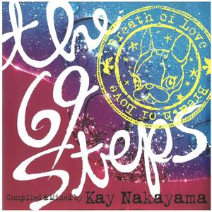 The 69 Steps~Breath of Love~Compiled & Mixed by Kay Nakayama / オムニバス CD