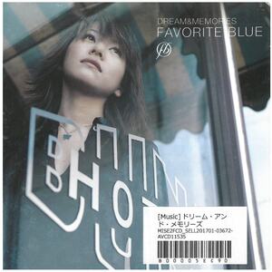 FAVORITE BLUE(fei шероховатость to голубой ) / DREAM&MEMORIES CD