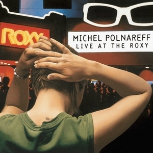 【新品/新宿ALTA】Michel Polnareff/Live At The Roxy (2枚組アナログレコード)(5394594)