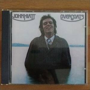 ★JOHN HIATT / OVERCOATS★