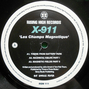 [12"]X-911 - Les Champs Magnetique[1995 year Rising High/Ingmar Koch/Thomas Thorn]