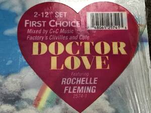 First Choice Featuring Rochelle Fleming Dr. Love (Clivilles & Cole Mixes) 2枚組　1993年