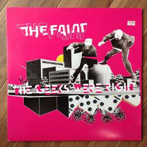 The Faint - The Geeks Were Right