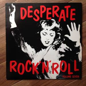 VA (Ricky Jones, Slim Watts, Trice Garner, Jerry McCain, Dick Robinson...) - Desperate Rock 'N' Roll Volume Seven