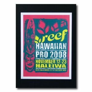 ハワイアンポスター サーフコンテスト M-27 「REEF HAWAIIAN PRO 2008」 サイズ：28×21.5cm アメ