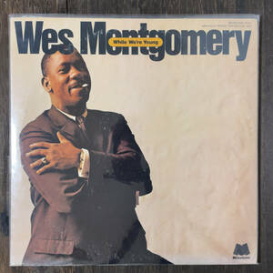 Wes Montgomery While We're Young