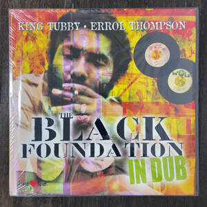 King Tubby / Errol Thompson Black Foundation In Dub