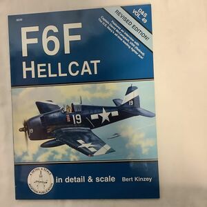 【洋書】F6F ヘルキャット　HELLCAT ディテール　in detail & scale