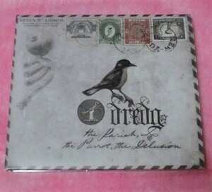 廃盤 Dredg - Pariah, The Parrot, The Delusion// Dredg DRDG5187552 2009/06/09 輸入盤デジパック仕様