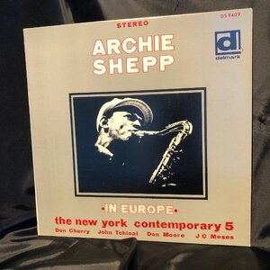 Archie Shepp With The New York Contemporary 5 / In Europe LP Delmark Records