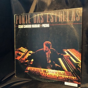 Cesar Camargo Mariano & Prisma / Ponte Das Estrelas LP Discos CBS