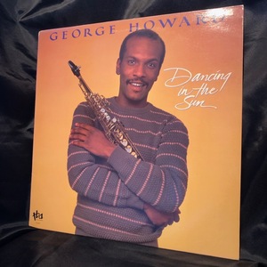 George Howard / Dancing In The Sun LP TBA Records & Tapes