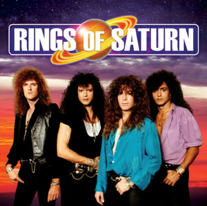 RINGS OF SATURN - Rings of Saturn ◆ 1989/2021 リマスター Ltd.500 Cherry St. U.S. メロハー 未発表曲 収録