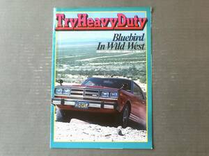 昭和レトロ【Ｔry Ｈeavy Ｄuty（日産自動車・広報誌？）特集/ブルーバードＳＳＳ】昭和５４年（全１８ページ）