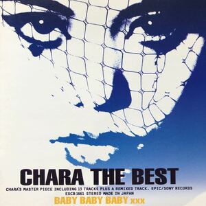 CD／CHARA／チャラ／THE BEST／BABY BABY BABY x x x／ベスト盤／Jポップ