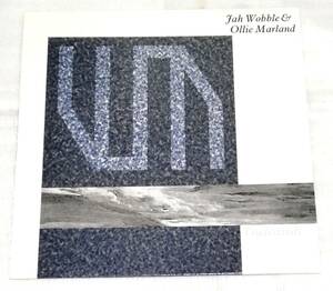 12”　JAH WOBBLE & OLLIE MARLAND　Tradewinds/UK盤