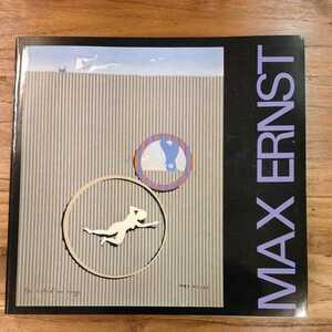 MAX ERNST Exhibition 作品集 1983 版画家 マックス エランスト展 読売新聞社 名画