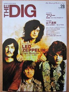 ★THE DIG ザ・ディグ Ｎo.28 / レッド・ツェッペリン LED ZEPPELIN / フリー FREE / 山下達郎 極美品★