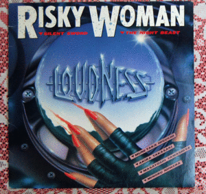 RISKY WOMAN リスキー・ウーマン／ラウドネス/レコード番号Ｐ3602