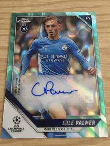 2021-2022 topps chrome uefa chanpions leagues COLE PALMAR aqua laba auto card