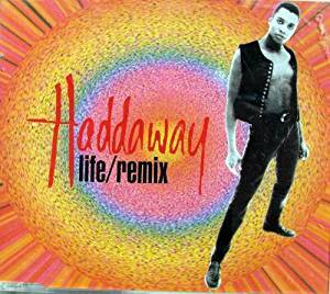 貴重CDｓ Haddaway Life-Remix　レア盤 Soul R＆B　CD　Black music Disco Club music
