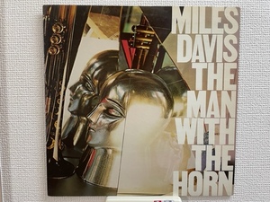 マイルス・デイビス　MILES DAVIS THE MAN WITH THE HORN 国内盤　ワンオーナー