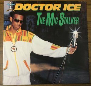 Doctor Ice - The Mic Stalker US Original盤 LP 80's Hip Hop Nobody Move Love Jones Full Force