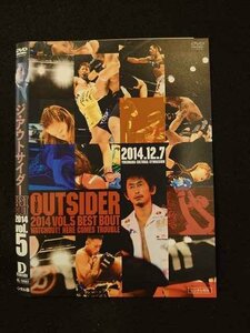 ○013198 レンタルUP：DVD ジ・アウトサイダー BEST BOUT 2014 vol.5 10065 ※ケース無