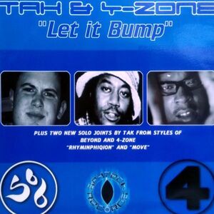 12inchレコード　 TAK & 4-ZONE / LET IT BUMP