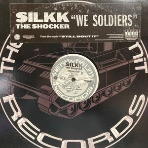 12inchレコード　 SILKK THE SHOCKER / WE SOLDIERS feat. 504 BOYZ