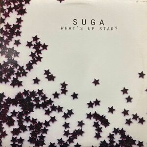 12inchレコード　 SUGA / WHAT'S UP STAR?