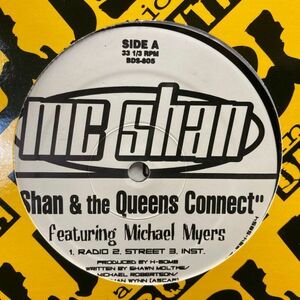 12inchレコード　 MC SHAN / SHAN & THE QUEENS CONNECT feat. MICHAEL MYERS