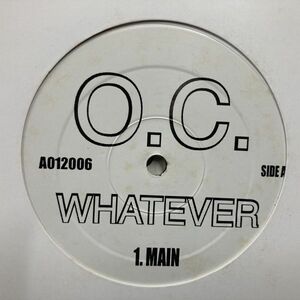 12inchレコード　 O.C. / WHATEVER