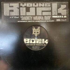 12inchレコード　 YOUNG BUCK / SHORTY WANNA RIDE