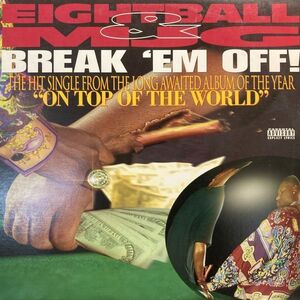 12inchレコード　 EIGHTBALL & MJG / BREAK'EM OFF