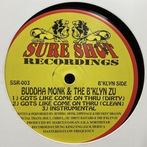 12inchレコード　 BUDDHA MONK & THE B'KLYN ZU / GOTS LIKE COME ON THRU