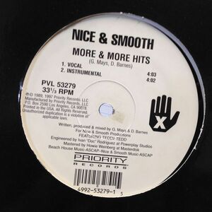 12inchレコード NICE & SMOOTH / MORE & MORE HITS