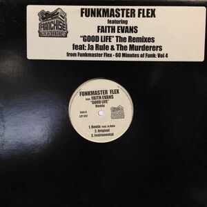 12inchレコード FUNKMASTER FLEX / GOOD LIFE REMIX feat. FAITH EVANS & JA RULE