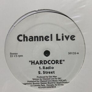 12inchレコード　 CHANNEL LIVE / HARDCORE