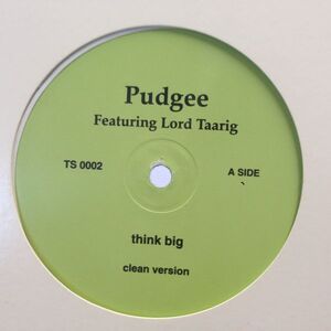 12inchレコード PUDGEE / THINK BIG feat. THE NOTORIOUS B.I.G. & LORD TARIQ