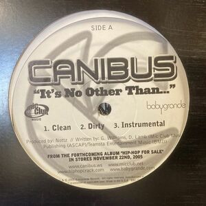 12inchレコード　 CANIBUS / IT'S NO OTHER THAN...