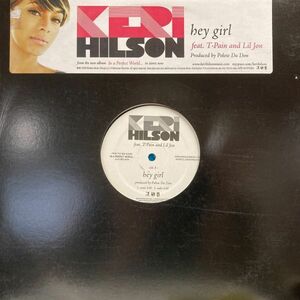 12inchレコード　 KERI HILSON / HEY GIRL feat. T-PAIN & LIL JON