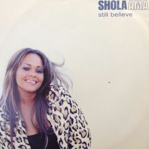 12inchレコード SHOLA AMA / STILL BELIEVE