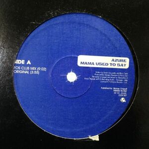 12inchレコード AZURE / MAMA USED TO SAY