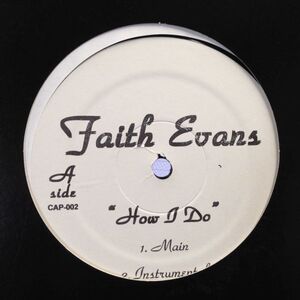 12inchレコード　FAITH EVANS / HOW I DO