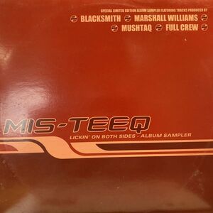 12inchレコード　 MIS-TEEQ / LICKIN' ON BOTH SIDES - ALBUM SAMPLER