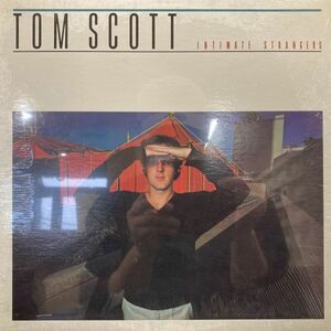 LPレコード　 TOM SCOTT / INTIMATE STRANGERS