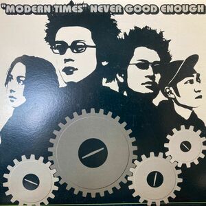 LPレコード　 NEVER GOOD ENOUGH / MODERN TIMES