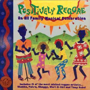 LPレコード V.A. / POSITIVELY REGGAE - AN ALL FAMILY MUSICAL CELEBRATION