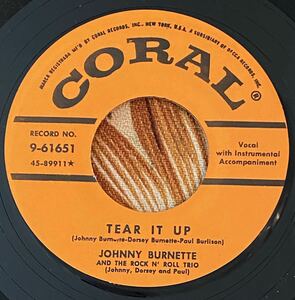 Johnny Burnette And The Rock 'N Roll Trio 7inch Tear It Up / You're Undecided ロカビリー